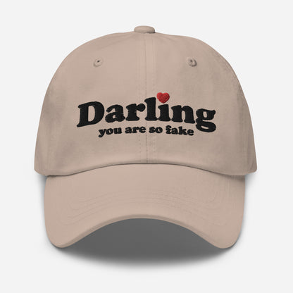 Darling You Are So Fake Dad hat black letters