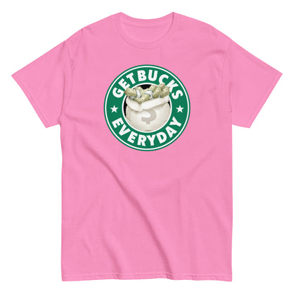 Get Bucks Everyday T-Shirt