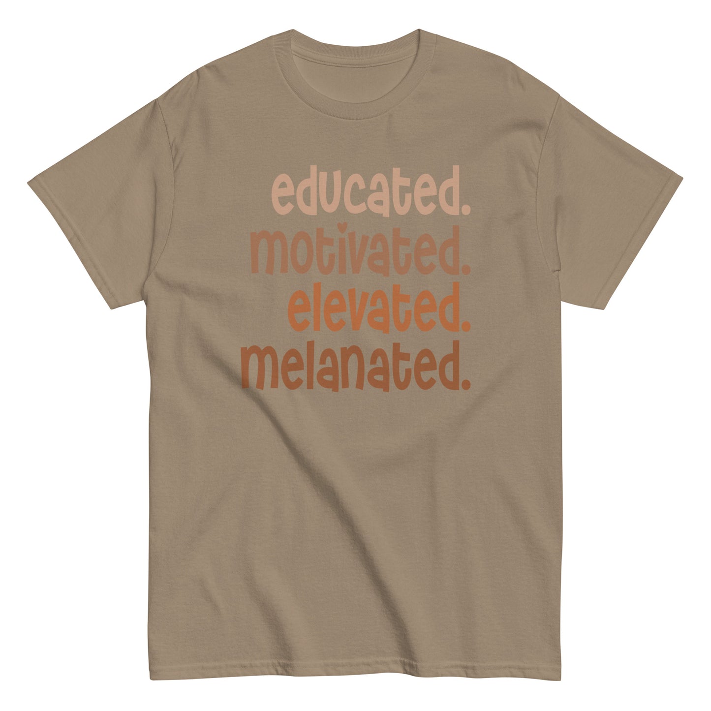 Educated. Motivated. Elevated. Melanated. T-Shirt