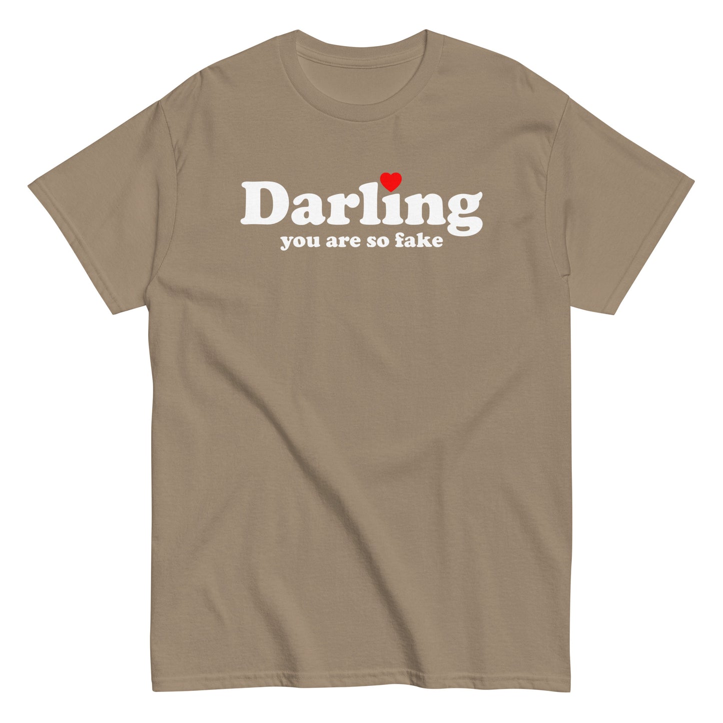 Darling You Are So Fake T-Shirt white letters