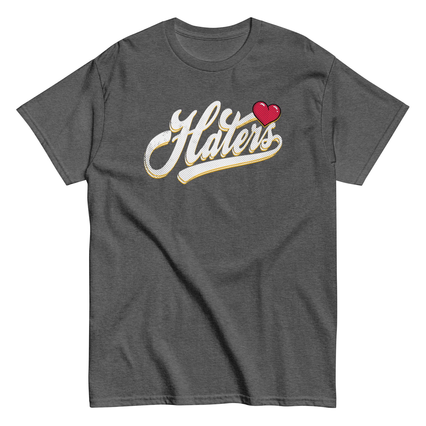 Haters T-Shirt white letters