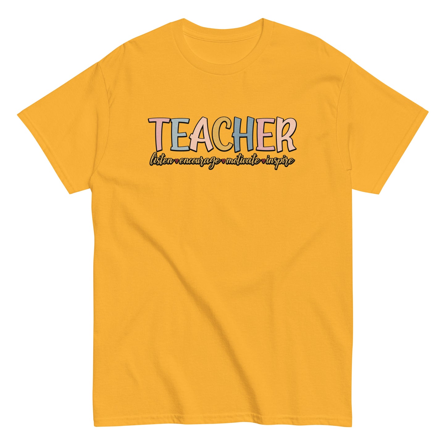 Teacher Listen Encourage Motivate Inspire T-Shirt