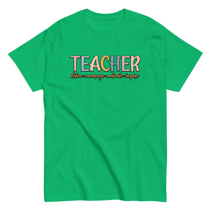 Teacher Listen Encourage Motivate Inspire T-Shirt