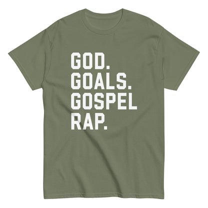 God. Goals. Gospel Rap. T-Shirt white letters