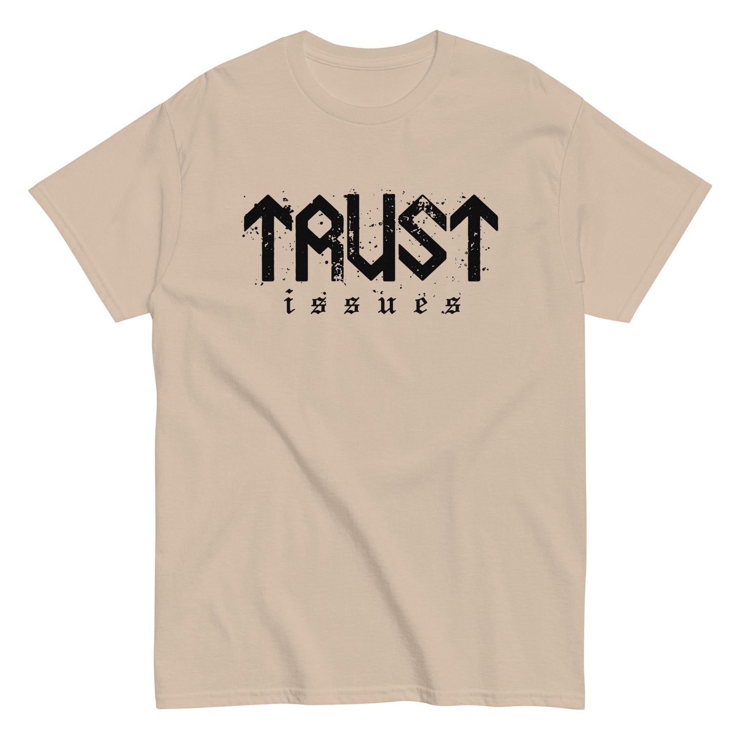 Trust Issues T-Shirt black letters