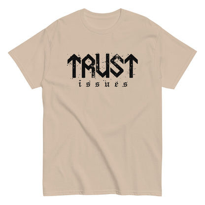 Trust Issues T-Shirt black letters