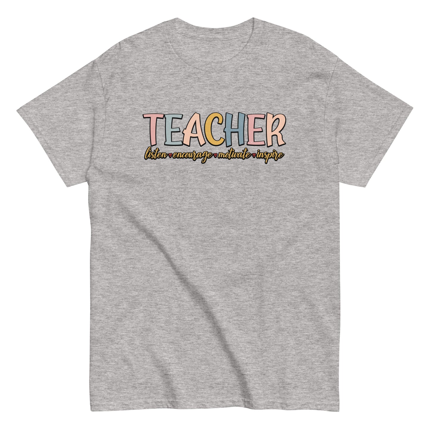 Teacher Listen Encourage Motivate Inspire T-Shirt