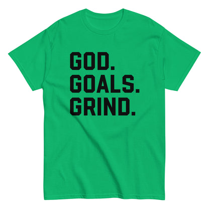 God Goals Grind T-Shirt black letters