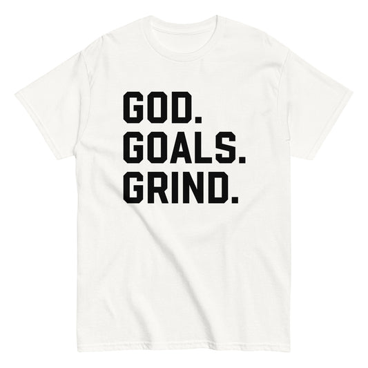 God Goals Grind T-Shirt black letters