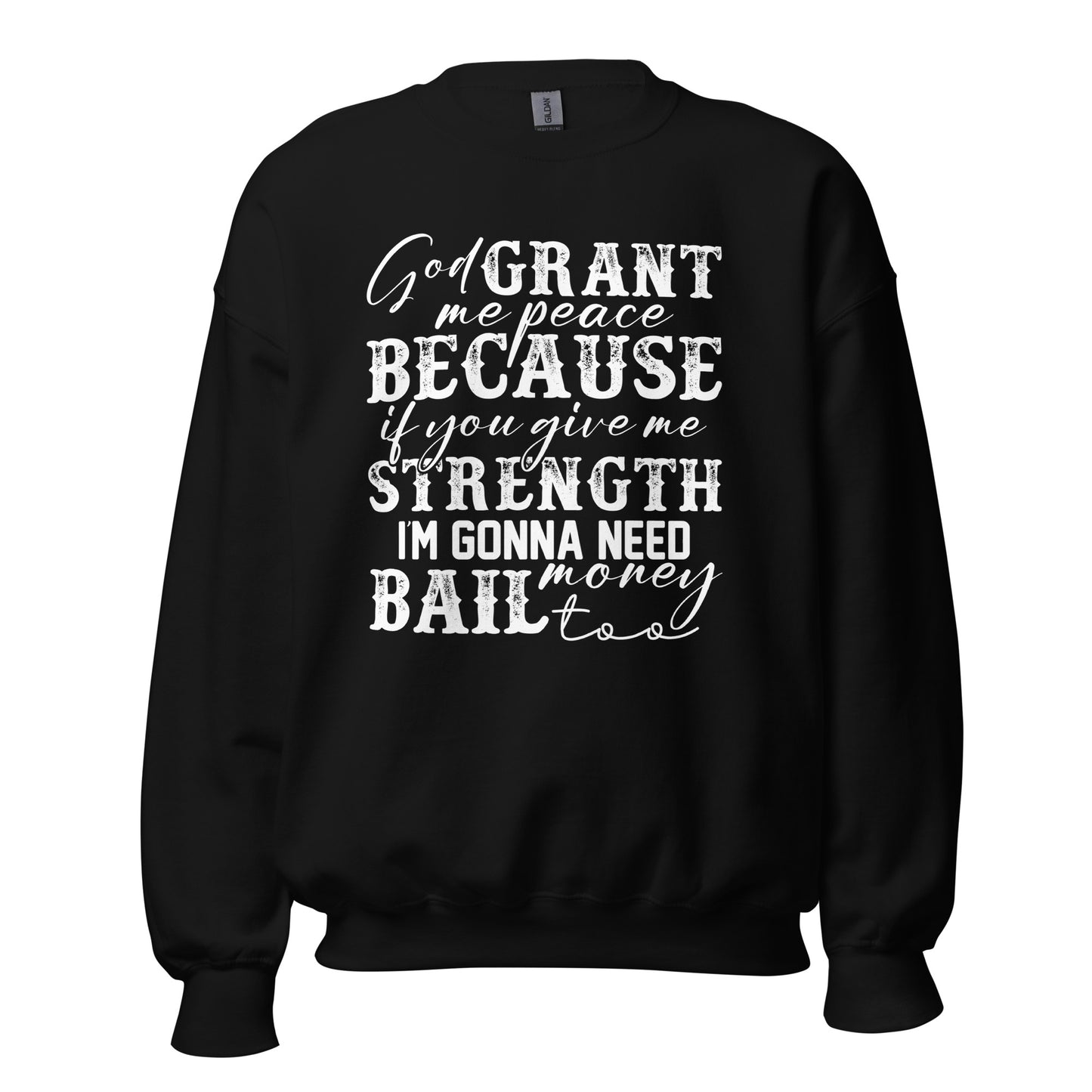 Bail Money Crewneck Sweatshirt white letters