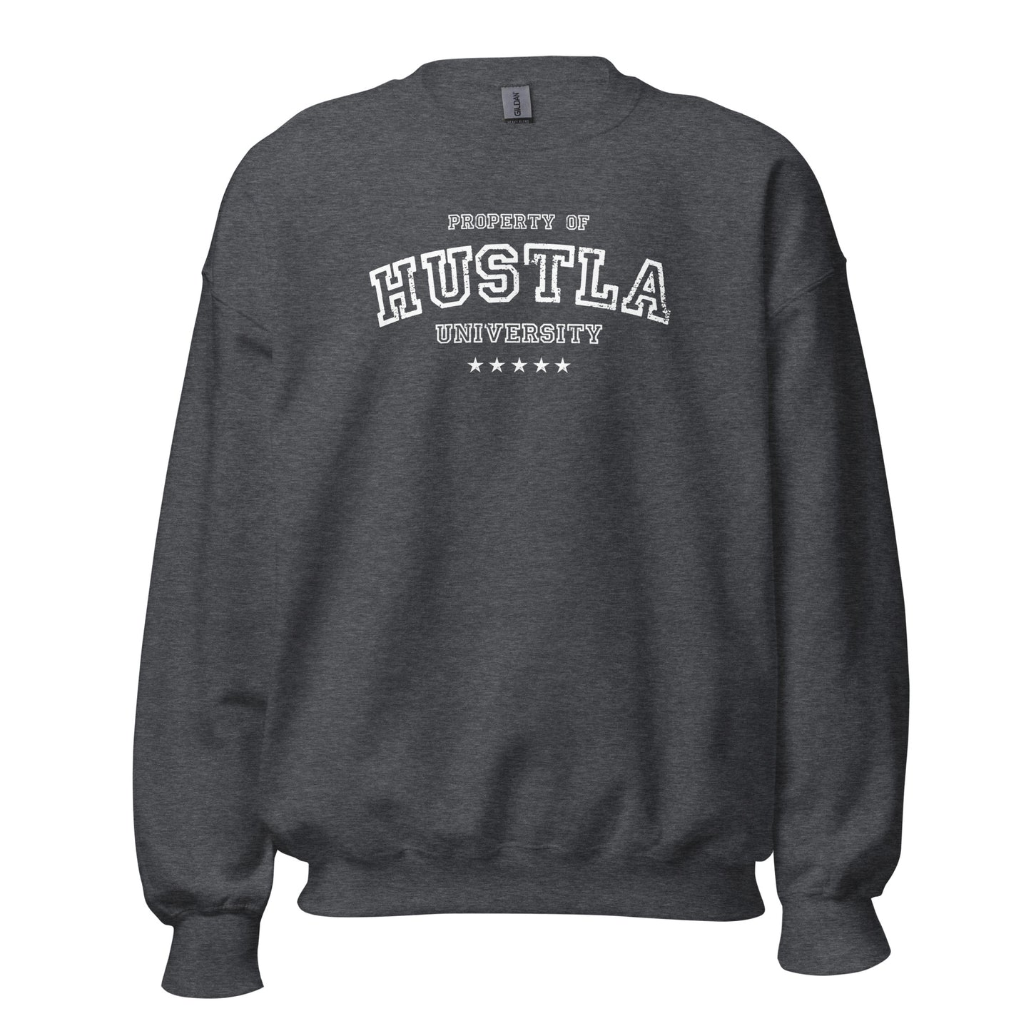 Property Of Hustla University Crewneck Sweatshirt white letters