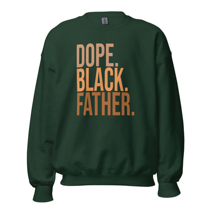 Dope. Black. Father. Crewneck Sweatshirt