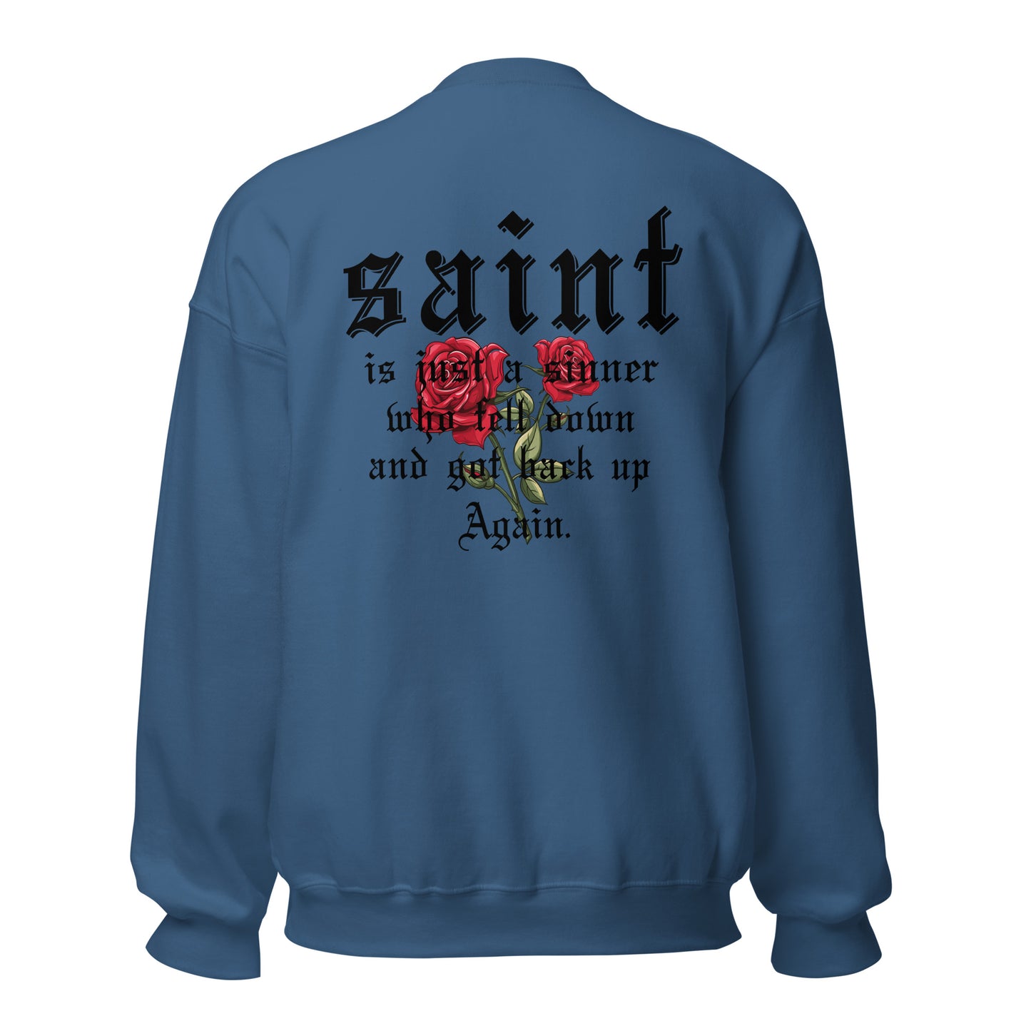 Saint Crewneck Sweatshirt black letters