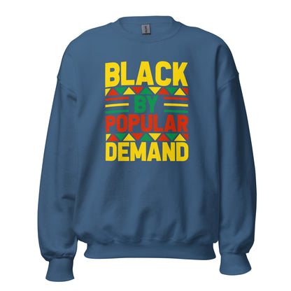 Black By Popular Demand Crewneck Sweatshirt