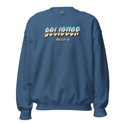 Believer John 11:25-26 Crewneck Sweatshirt