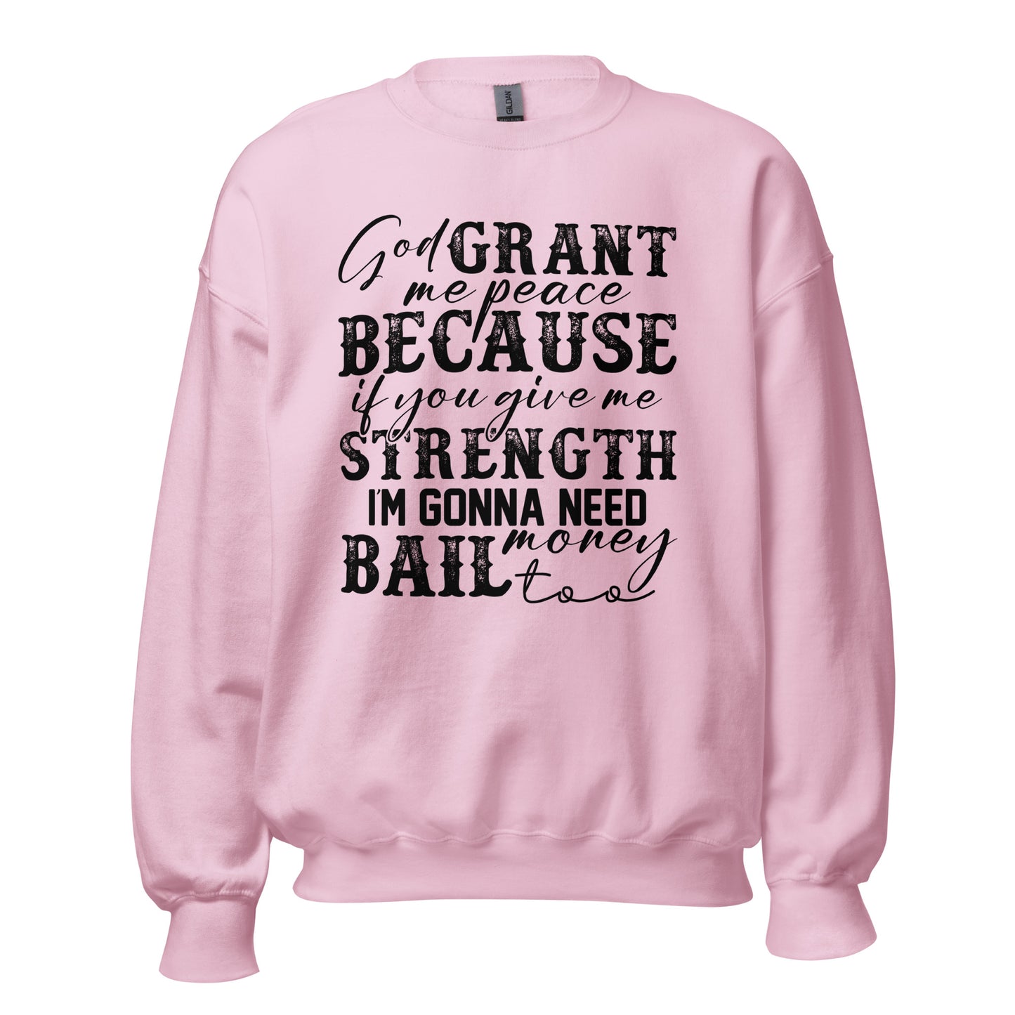 Bail Money Crewneck Sweatshirt black letters