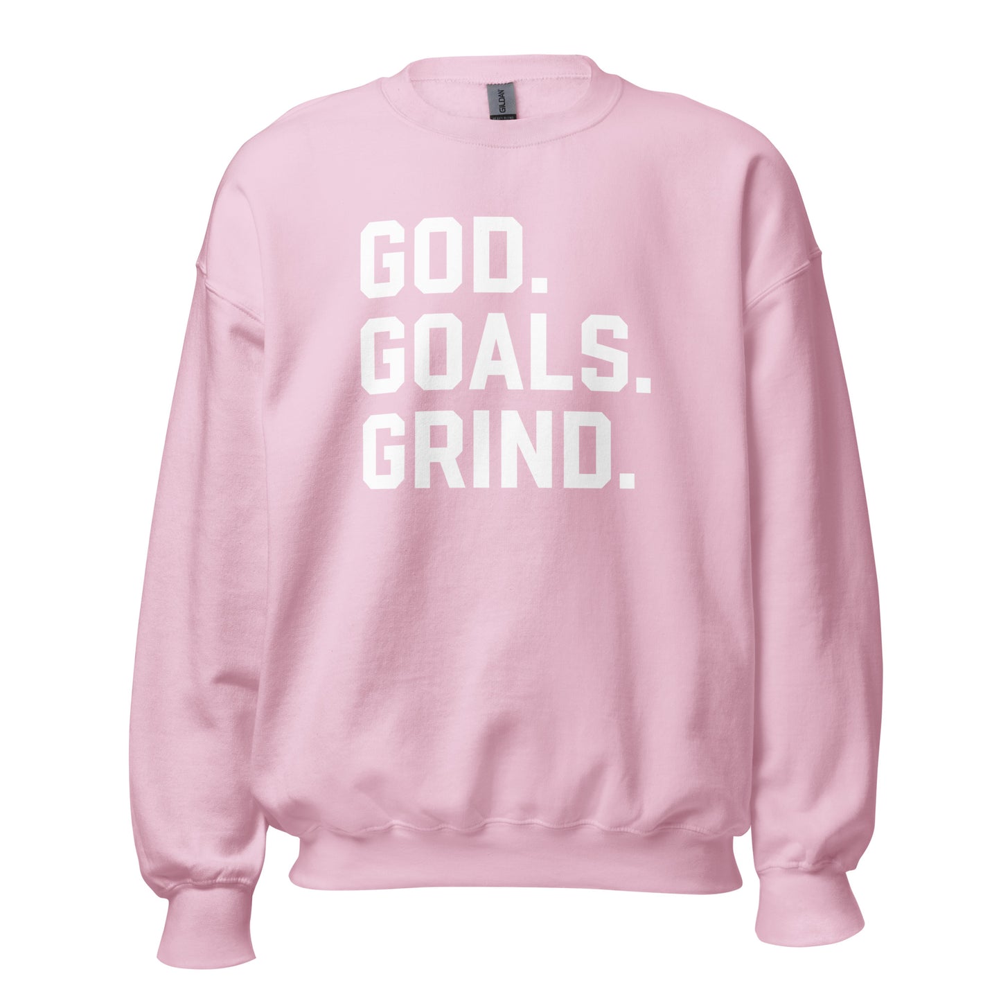 God Goals Grind Crewneck Sweatshirt white letters