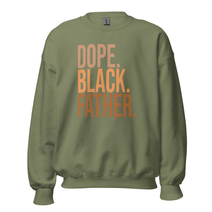 Dope. Black. Father. Crewneck Sweatshirt