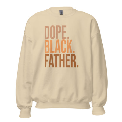 Dope. Black. Father. Crewneck Sweatshirt