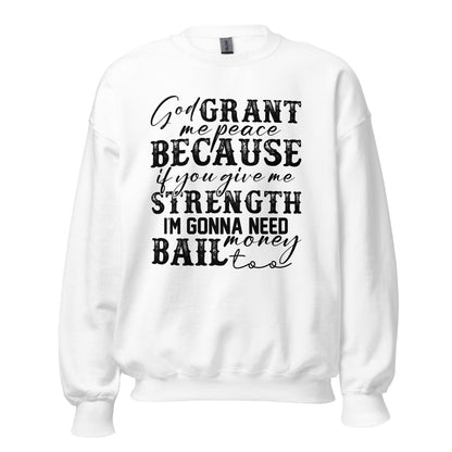 Bail Money Crewneck Sweatshirt black letters