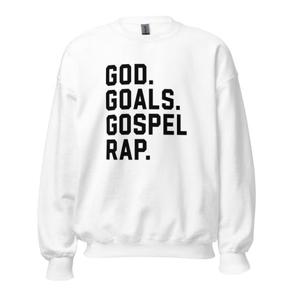 God. Goals. Gospel Rap. Crewneck Sweatshirt black letters