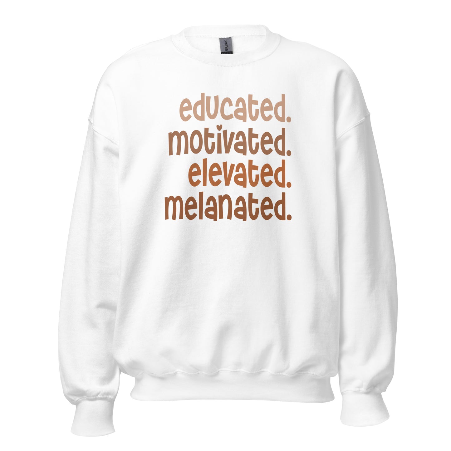 Educated. Motivated. Elevated. Melanated. Crewneck Sweatshirt