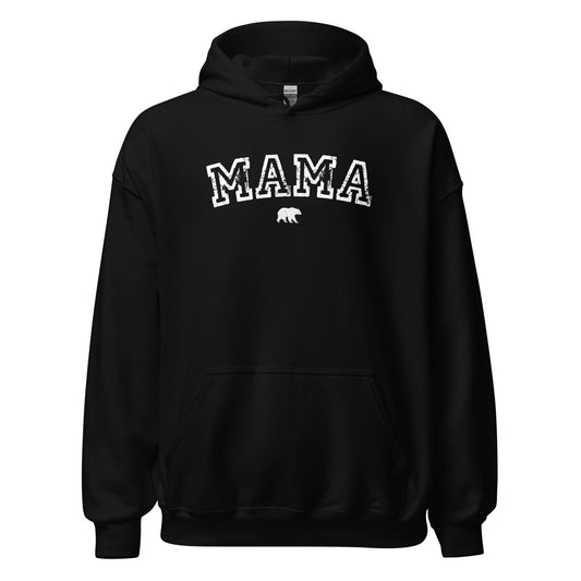 MAMA Bear Hoodie white letters