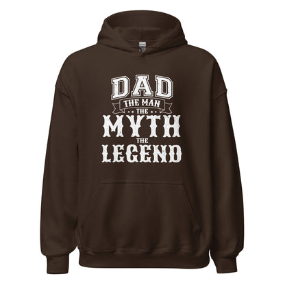 Dad The Man The Myth The Legend Hoodie