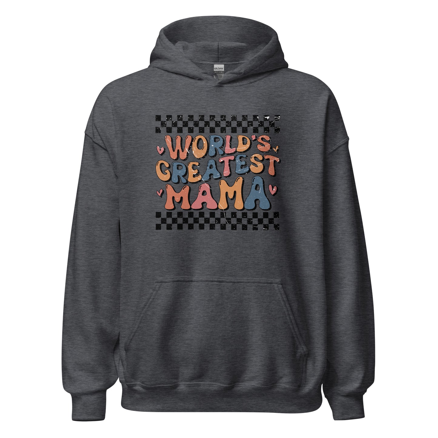 World's Greatest Mama Hoodie