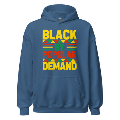 Black By Popular Demand Hoodie