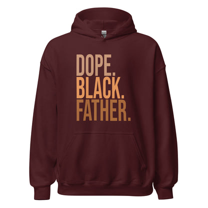 Dope. Black. Father. Hoodie