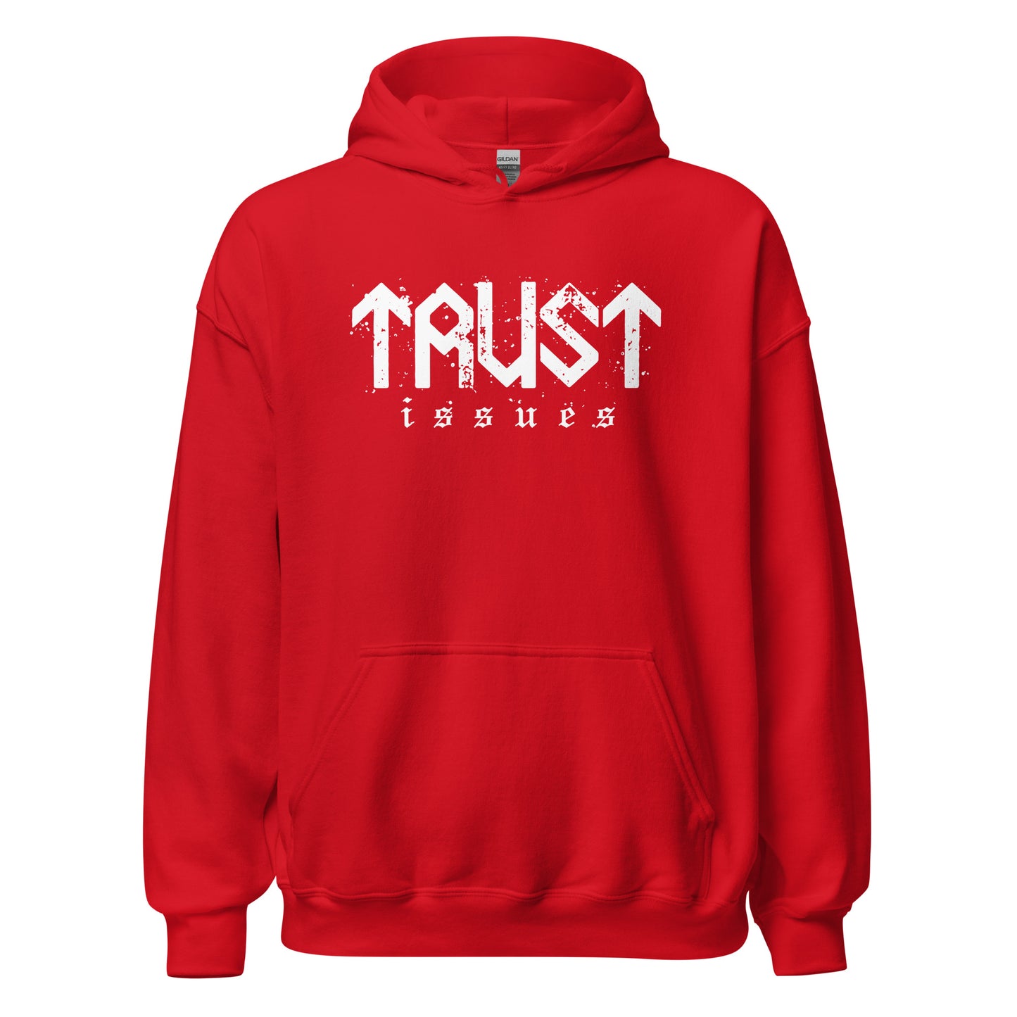 Trust Issues Hoodie white letters