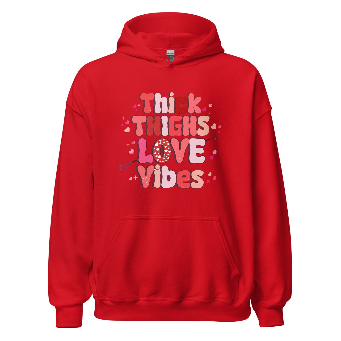 Thick Thighs Love Vibes Hoodie