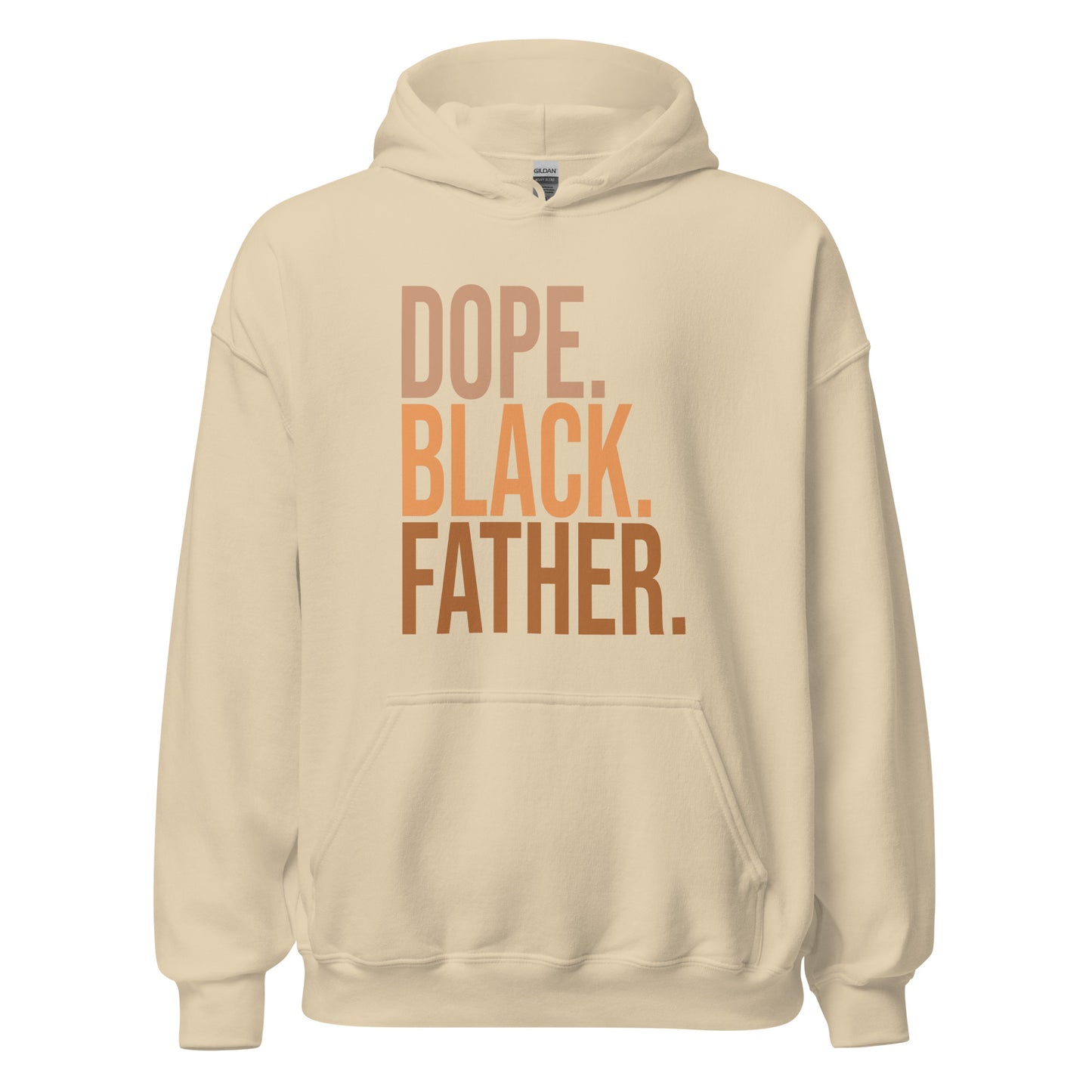 Dope. Black. Father. Hoodie