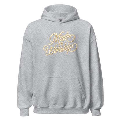 Made To Worship Hoodie