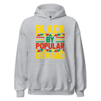 Black By Popular Demand Hoodie