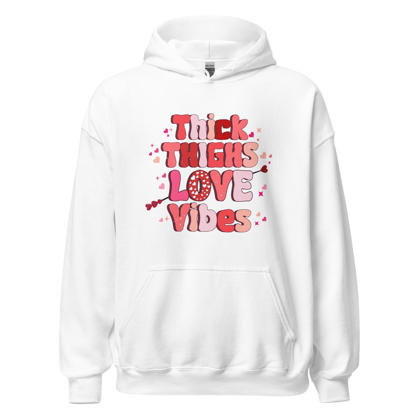 Thick Thighs Love Vibes Hoodie